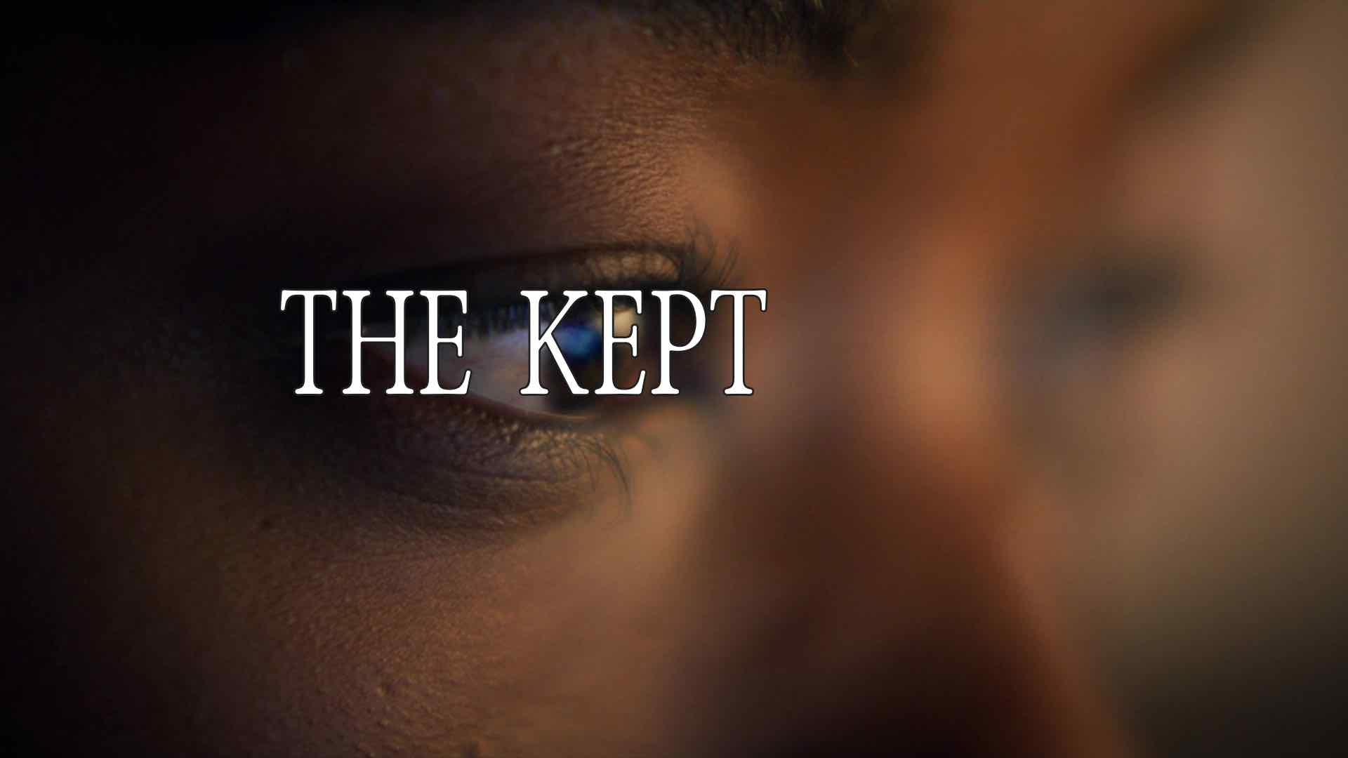 The Kept